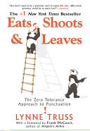 Eats, Shoots & Leaves by Lynne Truss: Book Cover
