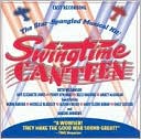 Swingtime Canteen [Cast Recording]