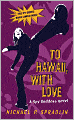 To Hawaii, with Love (Spy Goddess Series #2)