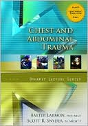 Chest and Abdominal Trauma