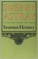 Sweeney Astray: A Version from the Irish