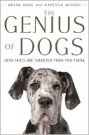 The Genius of Dogs by Brian Hare: NOOK Book Cover