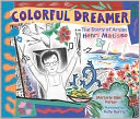 Colorful Dreamer by Marjorie Blain Parker: NOOK Kids Cover
