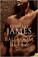 Ballroom Blitz by Lorelei James: NOOK Book Cover
