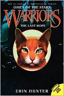 The Last Hope (Warriors by Erin Hunter: Book Cover