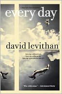 Every Day by David Levithan: Book Cover