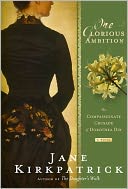 One Glorious Ambition by Jane Kirkpatrick: Book Cover