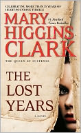The Lost Years by Mary Higgins Clark: Book Cover