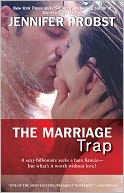 The Marriage Trap by Jennifer Probst: NOOK Book Cover