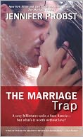 The Marriage Trap by Jennifer Probst: Book Cover