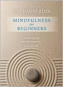 Mindfulness for Beginners by Jon Kabat-Zinn: Book Cover