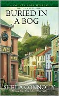 Buried In a Bog by Sheila Connolly: Book Cover
