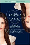 Two Truths and a Lie (The Lying Game Series #3) by Sara Shepard: Book Cover