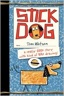 Stick Dog by Tom Watson: Book Cover