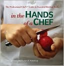 In the Hands of a Chef: A Book About Chefs and Their Tools