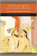 The Kama Sutra and Ananga Ranga (Barnes & Noble Library of Essential Reading)