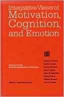 Nebraska Symposium on Motivation, 1993, Volume 41: Integrative Views of Motivation, Cognition, and Emotion
