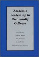Academic Leadership in Community Colleges