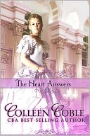 The Heart Answers by Colleen Coble: NOOK Book Cover