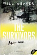 The Survivors by Will Weaver: Book Cover