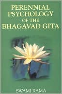 Perennial Psychology of the Bhagavad Gita