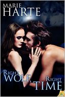 Right Wolf, Right Time by Marie Harte: NOOK Book Cover