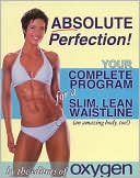 Absolute Perfection: Your Complete Program for a Slim, Lean Waistline