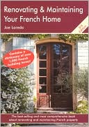 Renovating & Maintaining Your French Home
