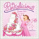 Pinkalicious by Victoria Kann: Item Cover