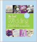 The Knot Ultimate Wedding Planner & Organizer [binder edition] by Carley Roney: Book Cover