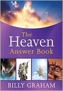 The Heaven Answer Book by Billy Graham: NOOK Book Cover
