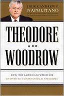 Theodore and Woodrow by Andrew P. Napolitano: NOOK Book Cover