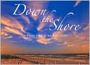 Down the Shore: A Photo Tour of the Jersey Coast