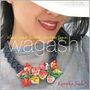 Wagashi: Handcrafted Fashion Art from Japan