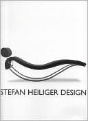 Stefan Heiliger Design: A Retro-perspective