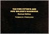 The Pipe Fitter's and Pipe Welder's Handbook