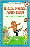 Kick, Pass, and Run: (I Can Read Book Series: Level 2)
