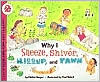 Why I Sneeze, Shiver, Hiccup, and Yawn