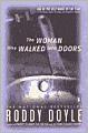 The Woman Who Walked into Doors