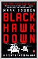 Black Hawk Down: A Story of Modern War