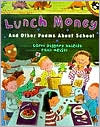Lunch Money And Other Poems About School
