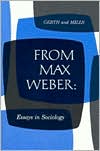 From Max Weber: Essays in Sociology