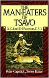 The Man-Eaters of Tsavo by John Henry Patterson: Book Cover
