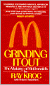 Grinding It out: The Making of McDonald's