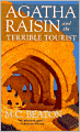 Agatha Raisin and the Terrible Tourist (Agatha Raisin Series #6)