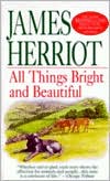 All Things Bright and Beautiful, Vol. 1 by James Herriot: Book Cover