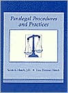 Paralegal Procedures and Practices