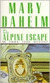 The Alpine Escape (Emma Lord Series #5)