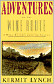Adventures on the Wine Route: A Wine Buyer's Tour of France