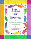 Letters for Tomorrow: A Journal for Expectant Moms and Dads